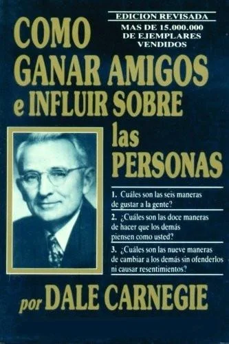 como ganar amigos e influir sobre las personas